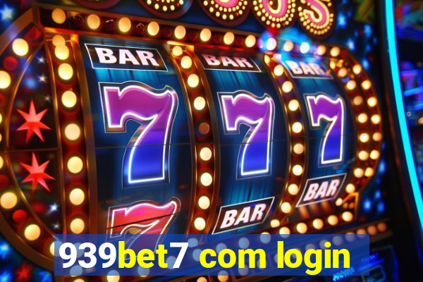 939bet7 com login